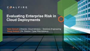 Resources New Webinars 814 Evaluating Cloud Risk