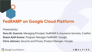 Resources New Webinars Fed RAMP on Google Cloud